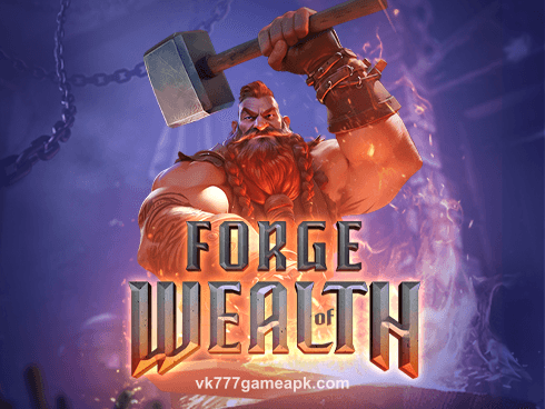 Forge of Wealth Slot Game Image
